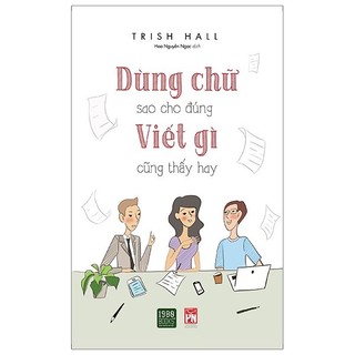 Sách dùng chữ sao cho đúng viết gì cũng thấy hay