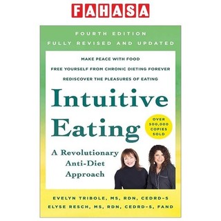 Intuitive Eating, 4th Edition: A Revolutionary Anti-Diet Approach