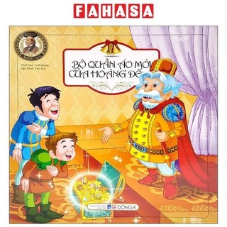 Sách truyện cổ anđécxen - bộ quần áo mới của hoàng đế
