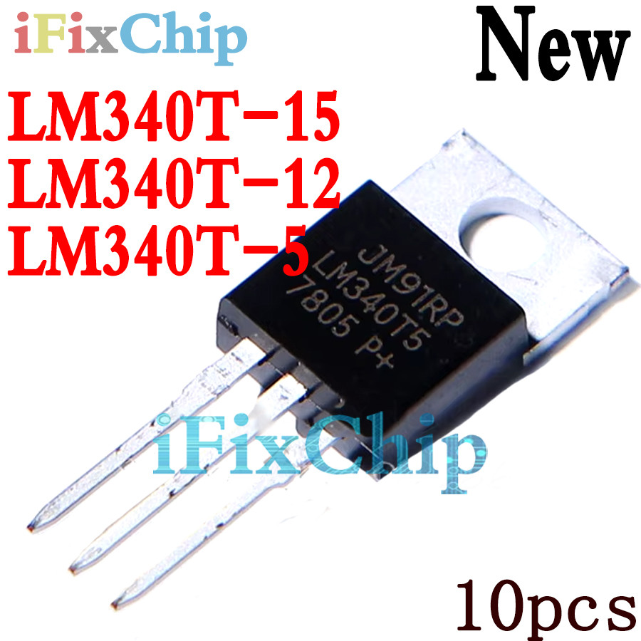 10 Chiếc Mới LM340T-5 LM340T-5.0 LM340T5 TO-220 LM340T-15 LM340T15 LM340T-12 LM340T12 LM340T TO220