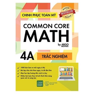 Sách - Chinh Phục Toán Mỹ - Common Core Math (Tập 4A)