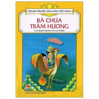 Sách - tranh truyện dân gian việt nam - bà chúa trầm hương
