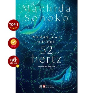 Sách - Những con cá voi 52 hertz