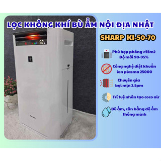 Máy lọc không khí Sharp KI-50, KI-70 (10-60m2) ion 25000 hàng nội địa Nhật