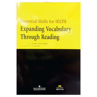 Sách - Essential Skills For IELTS - Expanding Vocabulary Through Reading