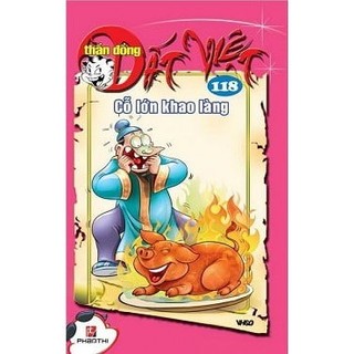 Sách thần đồng đất việt tập 118: cỗ lớn khao làng