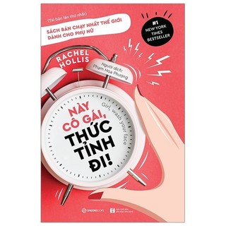 Sách - này cô gái, thức tỉnh đi!