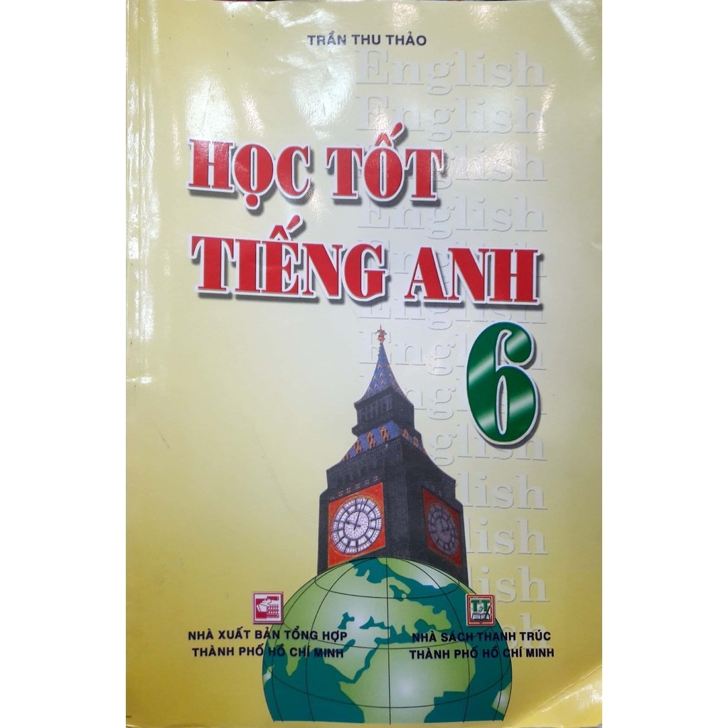 Sách - Học Tốt Tiếng Anh 6 (Tb)