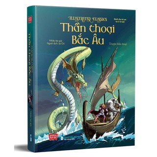 Sách - Illustrated Classics - Thần Thoại Bắc Âu