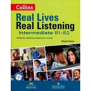 Sách Real Lives Real Listening Intermediate B1 - B2 (Kèm CD)