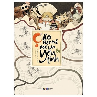 Sách - cáo hạt mè học làm yêu tinh - tập 2