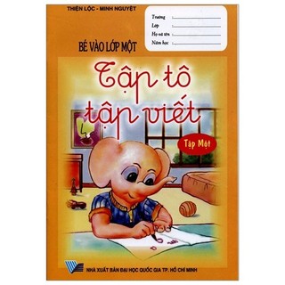 Sách - bé vào lớp một - tập tô tập viết