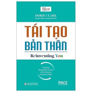 Sách - Tái Tạo Bản Thân - Reinventing You