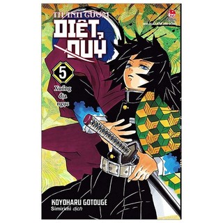 Sách Thanh Gươm Diệt Quỷ - Kimetsu No Yaiba - Tập 5: Xuống Địa Ngục