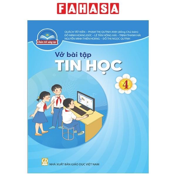 Sách Vở Bài Tập Tin Học 4 (Chân Trời Sáng Tạo) (Chuẩn)