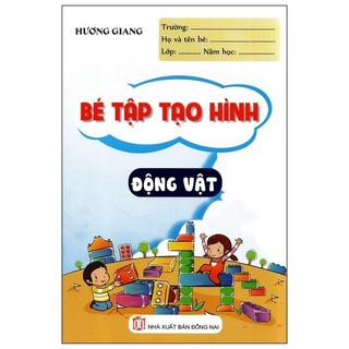 Sách bé tập tạo hình động vật