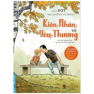 Sách Kiên Nhẫn Và Yêu Thương