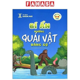 Sách Tủ Sách Khám Phá - Bí Ẩn Những Quái Vật Đáng Sợ
