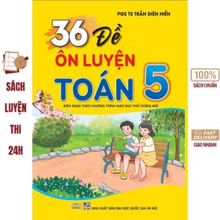 Sách - 36 Đề Ôn Luyện Toán 5 (ND)