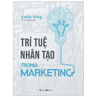 Sách Trí Tuệ Nhân Tạo Trong Marketing