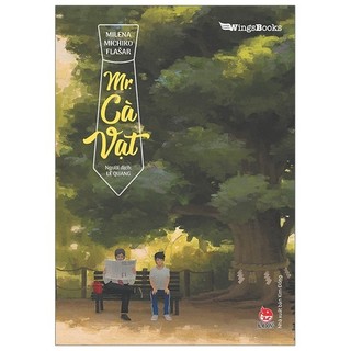 Sách Mr. Cà Vạt - Tiểu thuyết