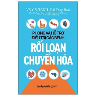 Sách phòng và hỗ trợ điều trị các bệnh rối loạn chuyển hóa