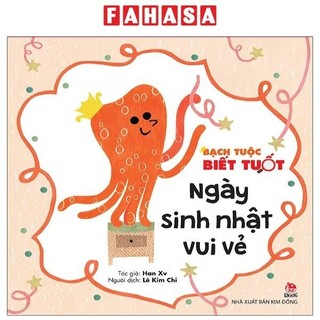 Sách bạch tuộc biết tuốt: ngày sinh nhật vui vẻ