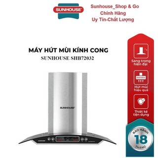 Máy hút mùi kính cong Sunhouse SHB72032