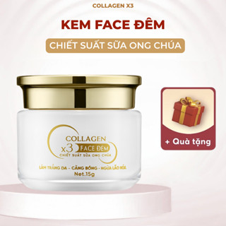  KEM FACE ĐÊM CHIẾT XUẤT SỮA ONG CHÚA - MP ĐÔNG ANH NGUYỄN HUỲNH NHƯ COLLAGEN X3 