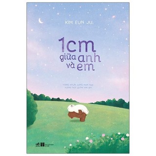 Sách - 1 cm giữa anh và em