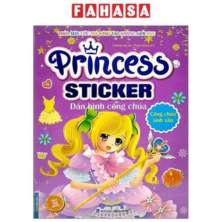 Sách Princess Sticker - Dán Hình Công Chúa - Công Chúa Xinh Xắn