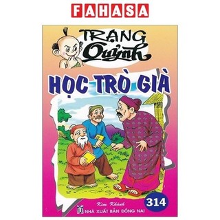 Sách truyện tranh trạng quỷnh - tập 314: học trò già