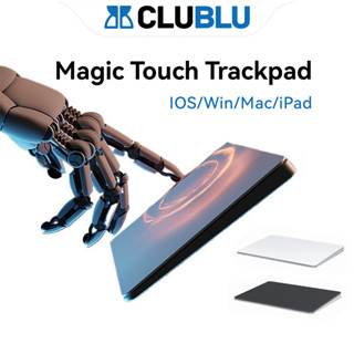 -CLUBLU- Bàn Di Chuột Magic Touch Trackpad Bluetooth Chính Hãng 1200DPI Phụ Kiện Cho Mac Windows