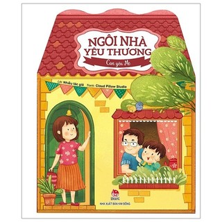 Sách - ngôi nhà yêu thương: con yêu mẹ