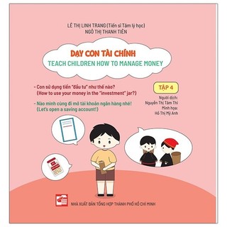 Sách - Dạy Con Tài Chính - Teach Children How To Manage Money - Tập 4