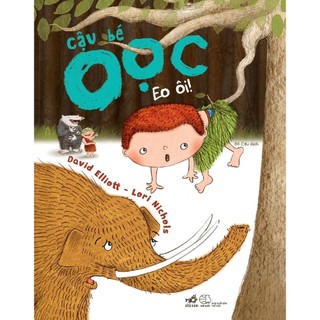 Sách - cậu bé oọc - eo ôi