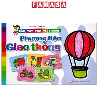 Sách Bàn Tay Nhỏ Vẽ Tranh - Phương Tiện Giao Thông