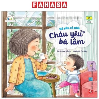 Sách bé yêu cả nhà - cháu yêu bà lắm
