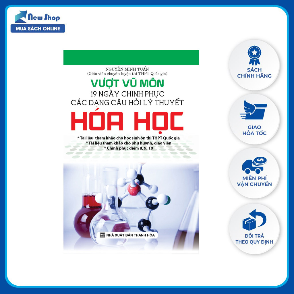 Sách - Vượt Vũ Môn 19 Ngày Chinh Phục Các Dạng Câu Hỏi Lý Thuyết Hóa Học (KV)