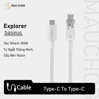 Cáp Sạc Nhanh 100W Baseus Trong Suốt Tự Ngắt Chân Cắm Type C Cho iPhone 16 Pro Max 15 Samsung