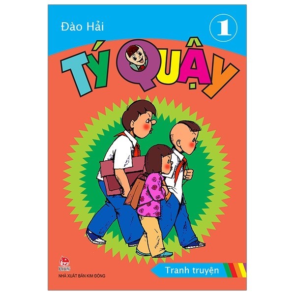 Sách - Tý Quậy - Tập 1 (Tái Bản 2019)