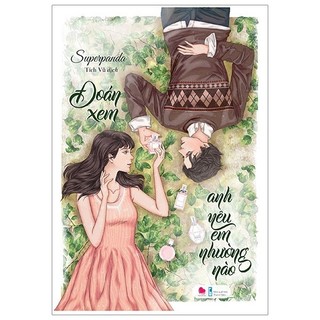 Sách - đoán xem anh yêu em nhường nào