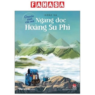 Sách chuyện tình của núi - ngang dọc hoàng su phì