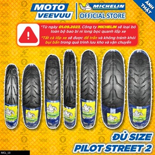 [MTVV] Vỏ lốp xe máy MICHELIN Pilot Street 2 đủ size 60 70 80 90 100 110 120 130 140 150 10 14 16 17<END>