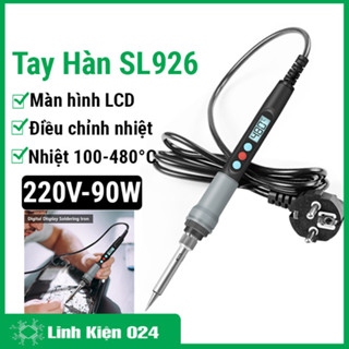 Tay hàn điều chỉnh nhiệt độ hiển thị LCD SL 926 220V-90W, 220V-60W mỏ hàn thiếc nhỏ gọn lên nhiệt nhanh