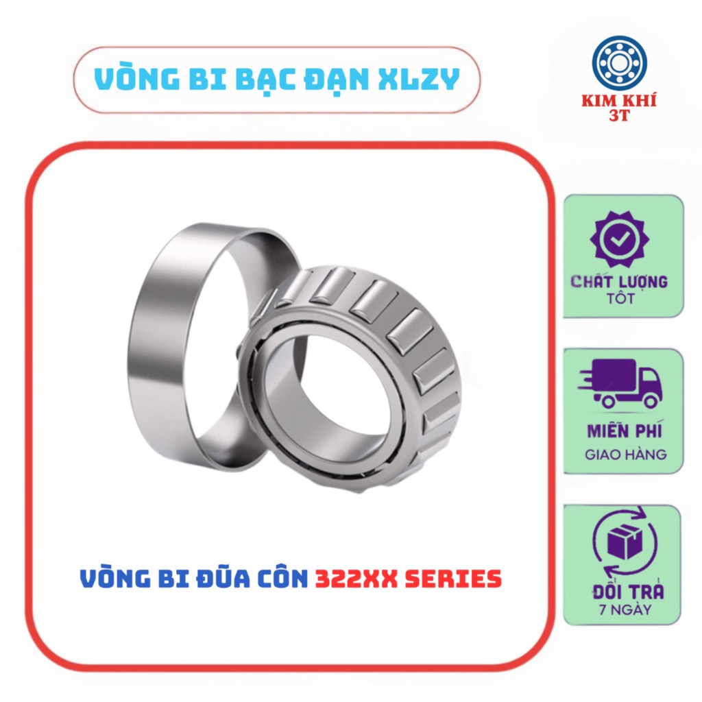 Vòng bi bạc đạn côn 32304 32305 32306 32307 32308 32309 32310 32311 32312 - Chính hãng  XLZY