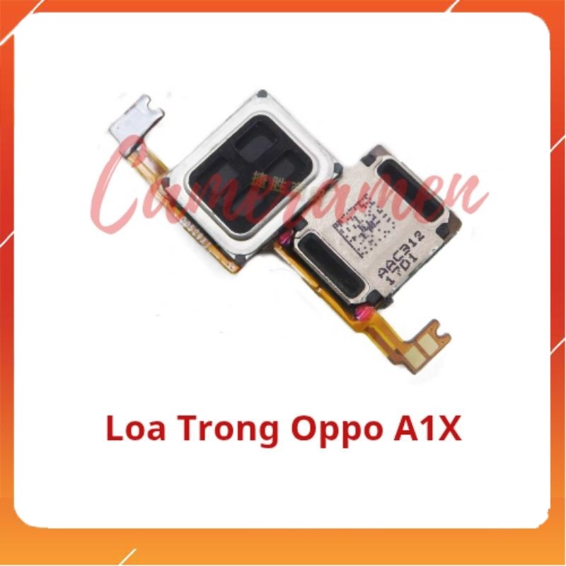 Loa Trong Oppo A1X ( Sale Sốc )