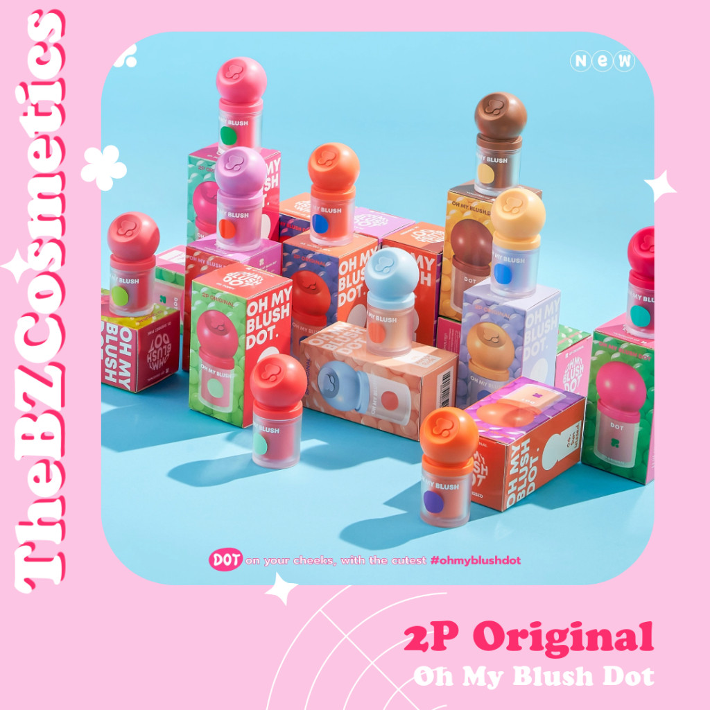 2P Original - Má hồng kem Oh My Blush Dot các màu đẹp nhất
