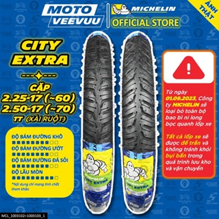 [MTVV] CẶP VỎ LỐP xe máy MICHELIN CITY EXTRA 2.25-17 (~60) & 2.50-17 (~70) TT Xài Ruột Dream Wave FU Sirius Cub<END>