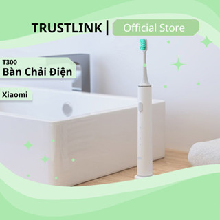 Bàn Chải Đánh Răng Điện Xiaomi T300 - Tần Số Rung 31000 lần/phút - Pin 25 Ngày - Kháng Nước IPX7